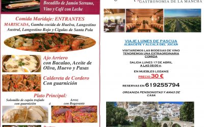 VIAJE LUNES DE PASCUA. ALBACETE Y ALCALÁ DEL JÚCAR. DÍA 17 DE ABRIL