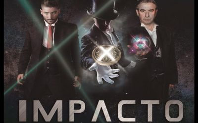 ESPECTÁCULO DE MAGIA IMPACTO 3.0 – DOMINGO 21 ENERO 2018 – TEATRO AUDITORIO 18.30H.