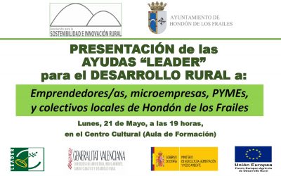 PRESENTACIÓN AYUDAS “LEADER” PARA EL DESARROLLO RURAL – LUNES 21 MAYO A LAS 19:00 H – CENTRO CULTURAL