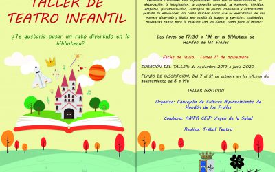 Taller De Teatro Infantil, Lunes  de 17:30 a 19:00 h.