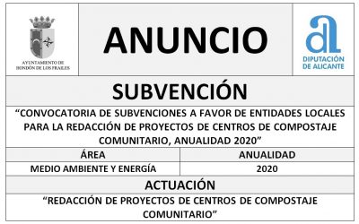 CONVOCATORIA DE SUBVENCIONES A FAVOR DE ENTIDADES LOCALES PARA LA REDACCIÓN DE PROYECTOS DE CENTROS DE COMPOSTAJE COMUNITARIO, ANUALIDAD 2020