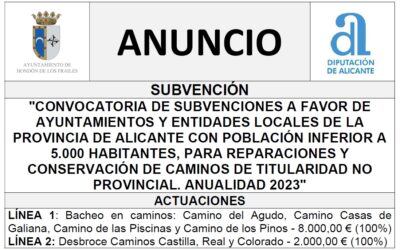 “CONVOCATORIA DE SUBVENCIONES A FAVOR DE AYUNTAMIENTOS Y ENTIDADES LOCALES DE LA PROVINCIA DE ALICANTE CON POBLACIÓN INFERIOR A 5.000 HABITANTES, PARA REPARACIONES Y CONSERVACIÓN DE CAMINOS DE TITULARIDAD NO PROVINCIAL. ANUALIDAD 2023”