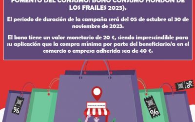 CAMPAÑA DE FOMENTO DEL CONSUMO: “BONO-CONSUMO HONDÓN DE LOS FRAILES 2023”