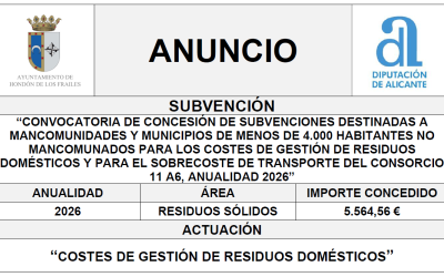 “CONVOCATORIA DE CONCESIÓN DE SUBVENCIONES DESTINADAS A MANCOMUNIDADES Y MUNICIPIOS DE MENOS DE 4.000 HABITANTES NO MANCOMUNADOS PARA LOS COSTES DE GESTIÓN DE RESIDUOS DOMÉSTICOS Y PARA EL SOBRECOSTE DE TRANSPORTE DEL CONSORCIO 11 A6, ANUALIDAD 2026”