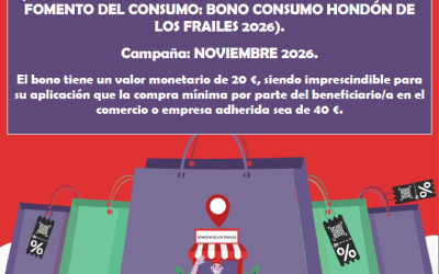 CAMPAÑA DE FOMENTO DEL CONSUMO: “BONO-CONSUMO HONDÓN DE LOS FRAILES 2026”